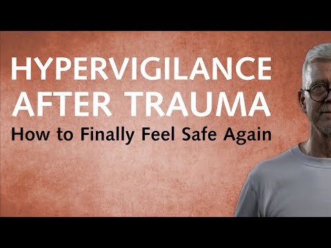 Hypervigilance After Trauma: How to Finally Feel Safe Again